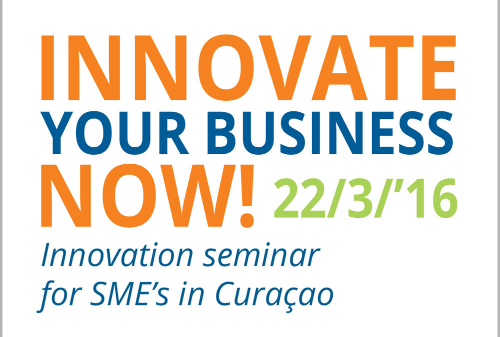 22/3/2016 – Innovate Your Business Now!