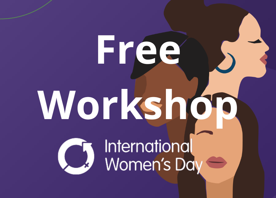 Free Workshop International Women’s Day 2023