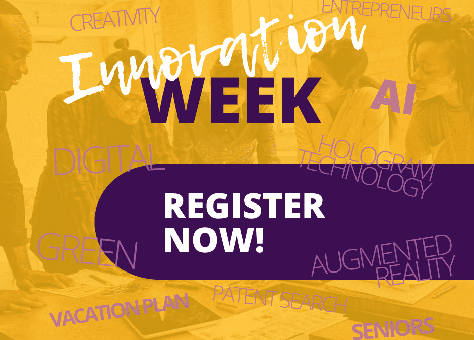 Regsitration is OPEN for Innovation Week 2025!