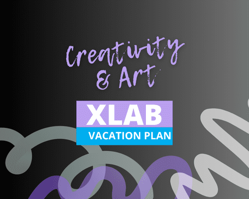X-LAB SUMMER 2025: Creativity & Art
